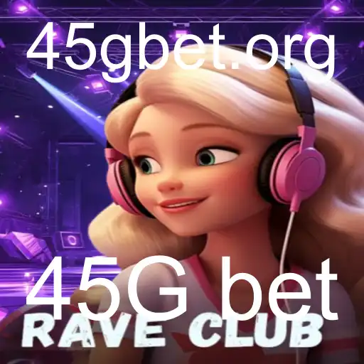 Descubra a Emoção do RaveClub: Uma Imersão no Mundo do Jogo com 45G Bet